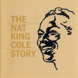 The Nat King Cole Story