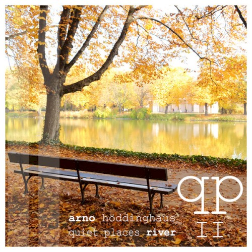 Quiet Places II - River