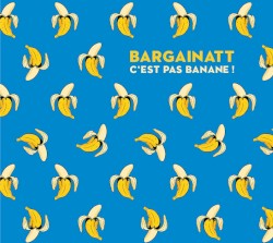 C'est pas banane!