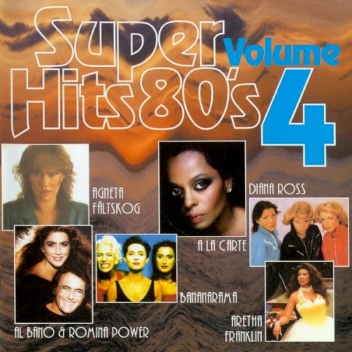 Super Hits 80’s, Volume 4
