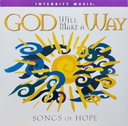 God Will Make a Way: Songs of Hope