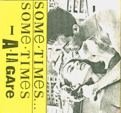 Some·times...