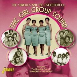 The Shirelles and the Evolution of the Girl Group Sound