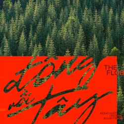 Đông Rồi Tây (Móng Vuốt Original Soundtrack)