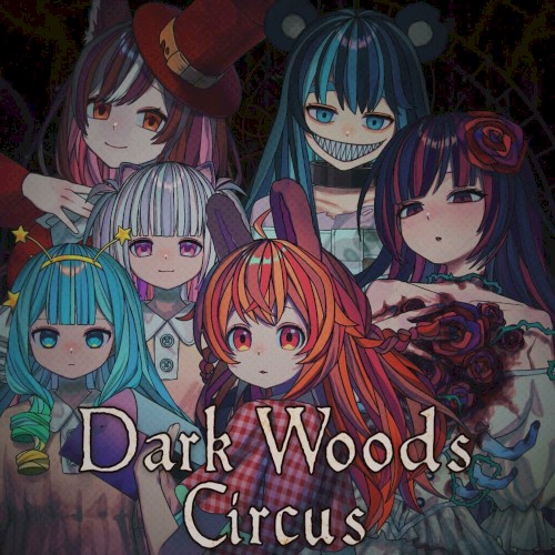 Dark Woods Circus