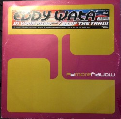 In Your Mind (Rmx) / Stop The Train