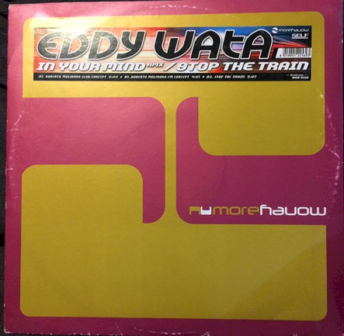 In Your Mind (Rmx) / Stop The Train