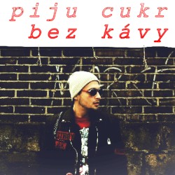 piju cukr bez kávy