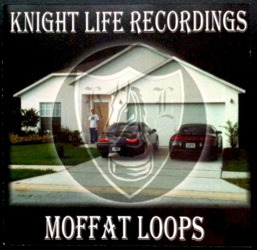 Knight Life Recordings: Moffat Loops