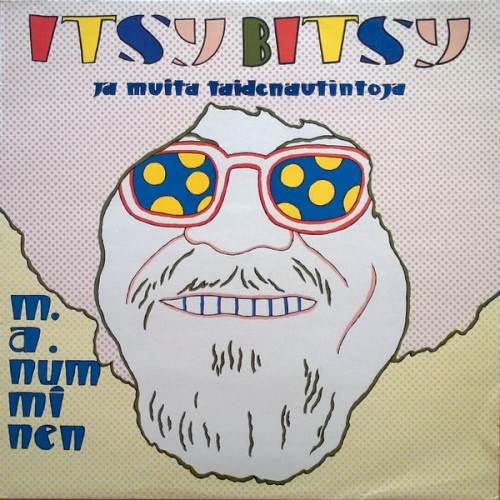 Itsy Bitsy ja muita taidenautintoja
