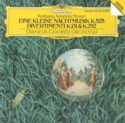 Eine kleine Nachtmusik / Two Divertimenti
