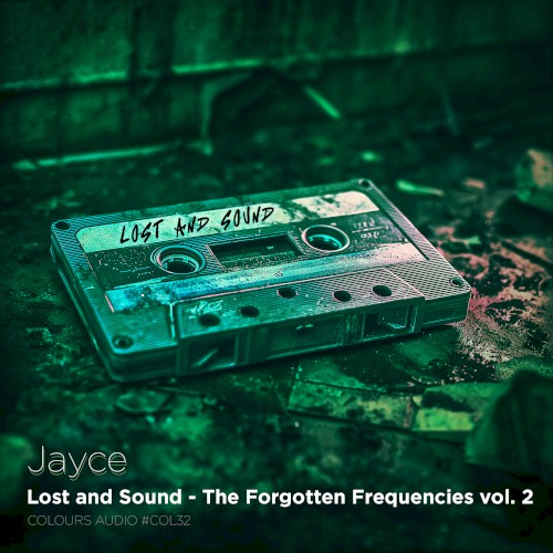 Lost & Sound - The Forgotten Frequencies VOL 2