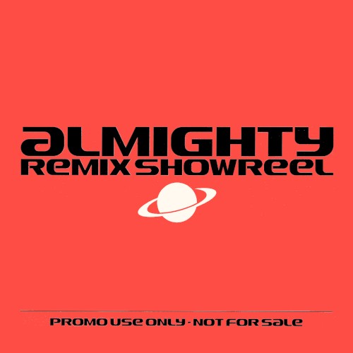 Almighty Remix Showreel