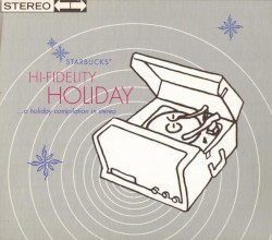 Starbucks Hi-Fidelity Holiday