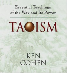 Taoism: Essential Teachings of the Way and Its Power
