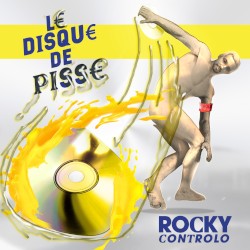 Le Disque de Pisse