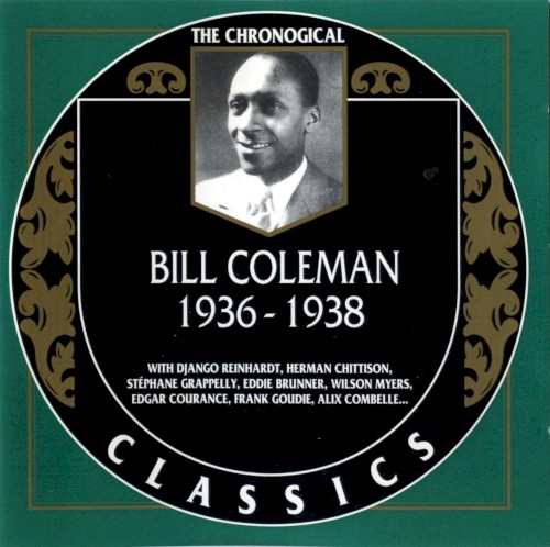 The Chronological Classics: Bill Coleman 1936-1938