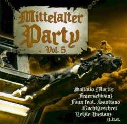 Mittelalter Party, Volume 5