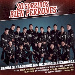 20 corridos bien perrones