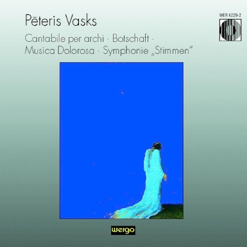 Cantabile per archi / Botschaft / Musica dolorosa / Symphonie "Stimmen"