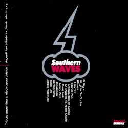 Southern Waves: Argentinian Tribute to Classic Electropop