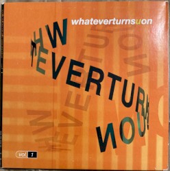 whateverturnsuon, vol. 1