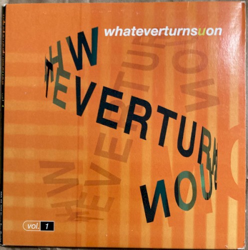 whateverturnsuon, vol. 1