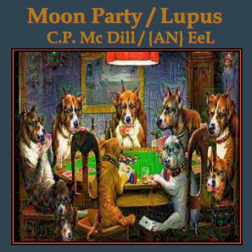Moon Party / Lupus