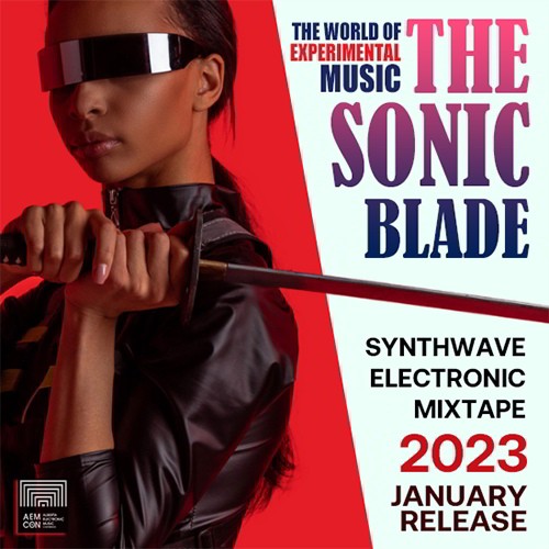 The Sonic Blade: Synthwave Electronic Mix - January 2023
