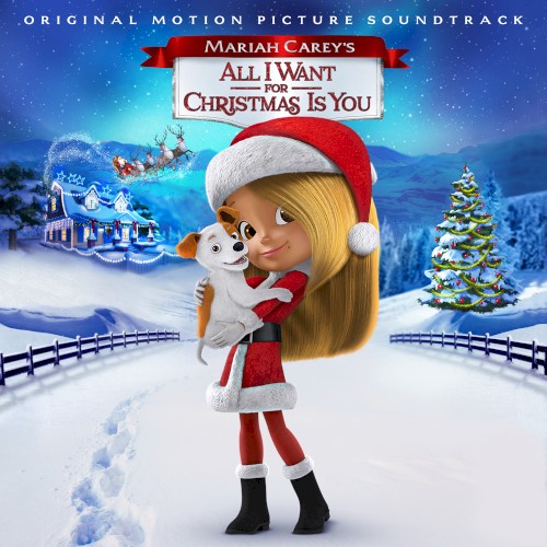 Mariah Carey's All I Want for Christmas Is You