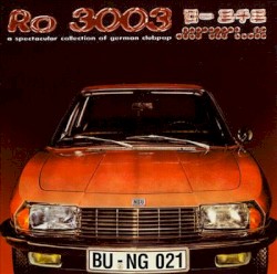 Ro 3003: A Spectacular Collection of German Clubpop