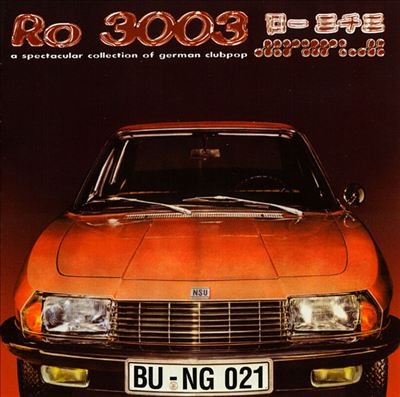 Ro 3003: A Spectacular Collection of German Clubpop