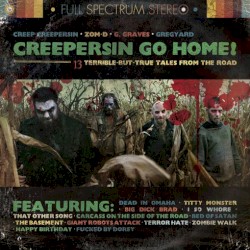 Creepersin Go Home!