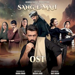 Sang-e-Mah (Original Soundtrack)