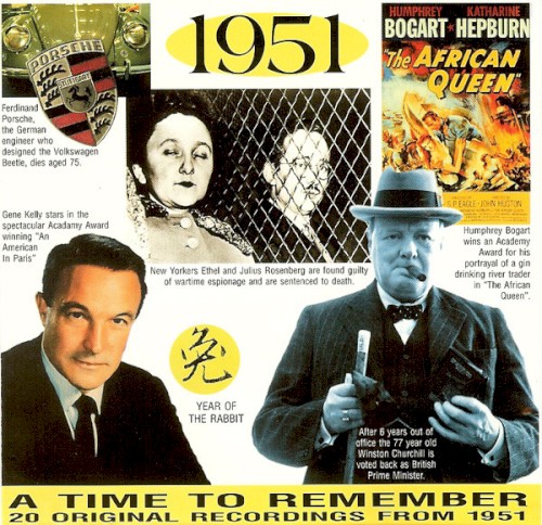 A Time to Remember: 1951