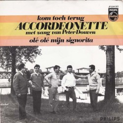 Kom toch terug / Olé olé mijn signorita