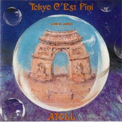 Tokyo C'est Fini - Live In Japan