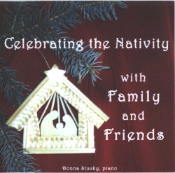 Celebrating the Nativity With Family and Friends