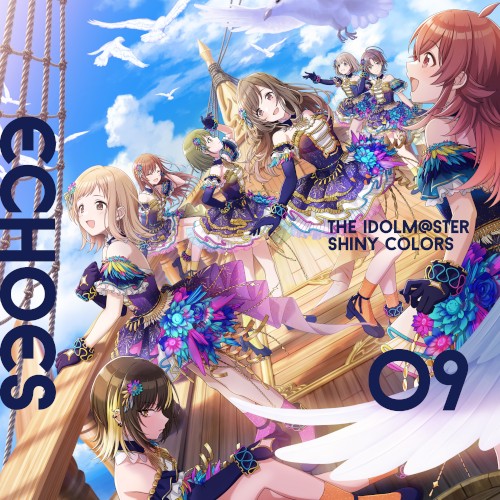 THE IDOLM@STER SHINY COLORS ECHOES 09