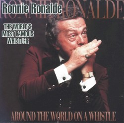 Around the World on a Whistle