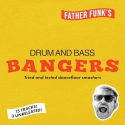 Drum & Bass Bangers