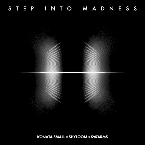 Step Into Madness