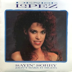 Sayin’ Sorry (Don’t Make It Right)
