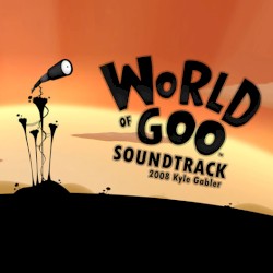 World of Goo: Original Soundtrack