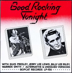 Good Rocking Tonight: Alternative & Unissued Versions