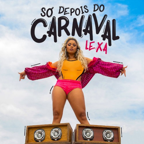 Só depois do carnaval