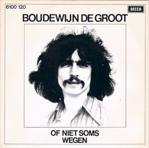Of niet soms / Wegen