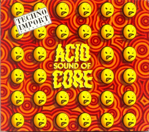 Sound of Acid Core, Volume 1