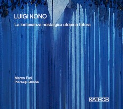La lontananza nostalgica utopica futura