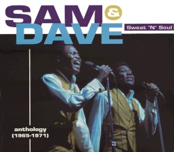 Sweat 'n' Soul: Anthology (1965-1971)
